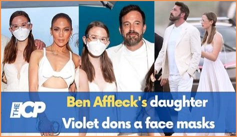 Why Ben Affleck's Daughter Masks Up